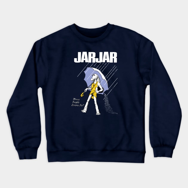 JarBreaker Crewneck Sweatshirt by Star Wars Minute